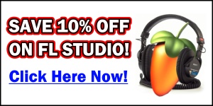 Save 10% Off on FL Studio Today Here on Your First Purchase! Save 10% Off on FL Studio Today Here on Your First Purchase!